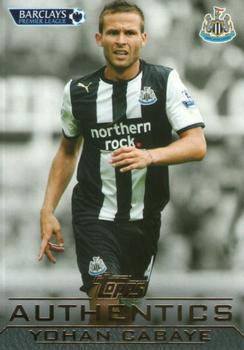 2011-12 Topps Authentics #NNO Yohan Cabaye Front
