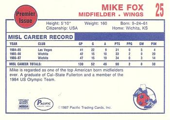 1987-88 Pacific MISL #25 Mike Fox Back