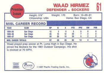 1987-88 Pacific MISL #61 Waad Hirmez Back