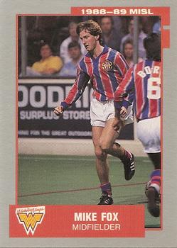 1988-89 Pacific MISL #74 Mike Fox Front