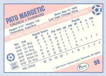 1989-90 Pacific MISL #99 Pato Margetic Back