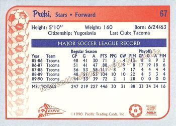 1990-91 Pacific MSL #67 Preki Back