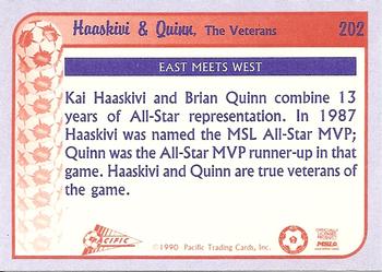 1990-91 Pacific MSL #202 Kai Haaskivi / Brian Quinn Back
