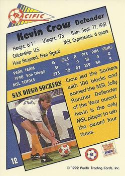 1991-92 Pacific MSL #12 Kevin Crow Back