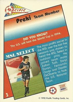 1991-92 Pacific MSL #3 Preki Back