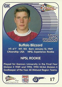 1993 Pacific NPSL #17 Terry Waldorf Back