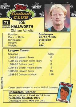 1992 Stadium Club #77 Jon Hallworth Back