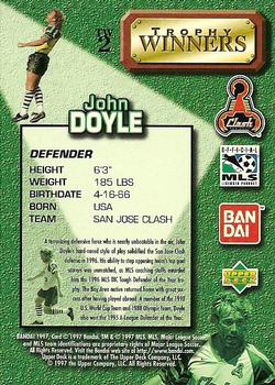 1997 Upper Deck MLS - Trophy Winners #TW2 John Doyle Back