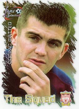 1999 Futera Liverpool Fans' Selection #14 Dominic Matteo Front