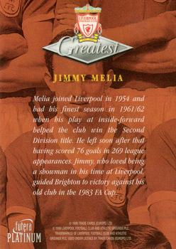 1999 Futera Platinum Liverpool Greatest #NNO Jimmy Melia Back
