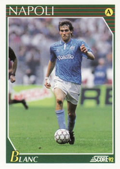 1992 Score Italian League #184 Laurent Blanc Front