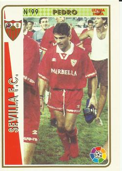 1994-95 Mundicromo Sport Las Fichas de La Liga - Ultima Hora #99 Pedro Front