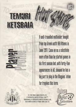 1999 Futera Newcastle United Fans' Selection - Hot Shots #HS1 Temuri Ketsbaia Back