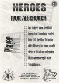 1999 Futera Newcastle United Fans' Selection - Foil #57 Ivor Allchurch Back