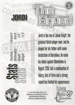 1999 Futera Manchester United Fans' Selection #35 Jordi Cruyff Back