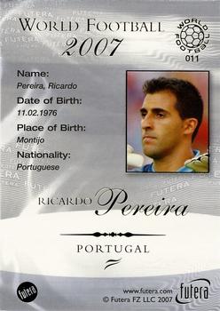 2007 Futera World Football Foil #11 Ricardo Pereira Back