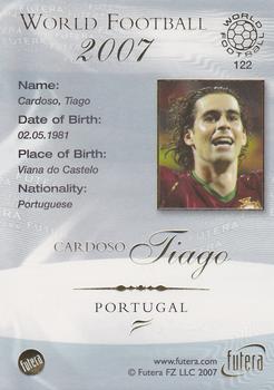 2007 Futera World Football Foil #122 Cardoso Tiago Back