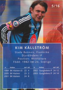 2004 Card Cabinet Allsvenskan - Till Utomlands #5 Kim Källström Back