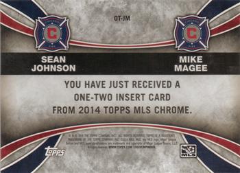 2014 Topps Chrome MLS - One Two #OT-JM Sean Johnson / Mike Magee Back