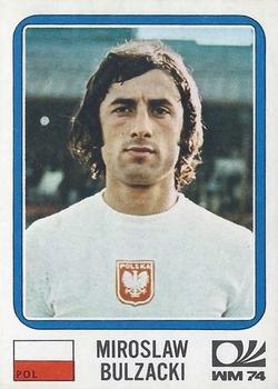 1974 Panini FIFA World Cup Munich Stickers #341 Miroslaw Bulzacki Front