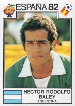 1982 Panini FIFA World Cup Spain Stickers #181 Hector Rodolfo Baley Front