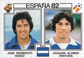 1982 Panini FIFA World Cup Spain Stickers #224 Jose Norberto Huezo / Joaquin Alonso Ventura Front