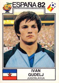 1982 Panini FIFA World Cup Spain Stickers #318 Ivan Gudelj Front
