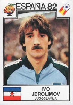 1982 Panini FIFA World Cup Spain Stickers #321 Ivo Jerolimov Front