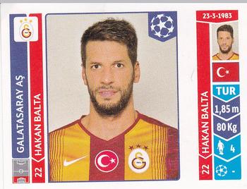 2014-15 Panini UEFA Champions League Stickers #301 Hakan Balta Front