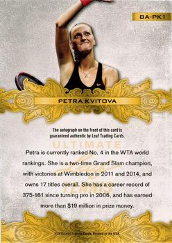 2015 Leaf Ultimate #BA-PK1 Petra Kvitova Back