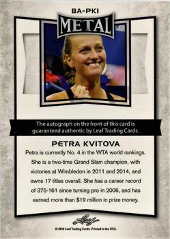 2016 Leaf Metal #BA-PK1 Petra Kvitova Back
