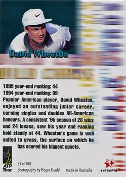 1996 Intrepid Blitz ATP #51 David Wheaton Back