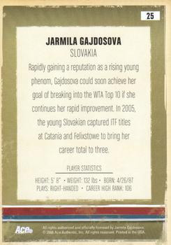 2006 Ace Authentic Heroes & Legends #25 Jarmila Gajdosova Back