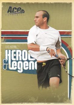 2006 Ace Authentic Heroes & Legends #38 Luis Horna Front