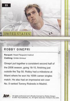 2007 Ace Authentic Straight Sets #33 Robby Ginepri Back
