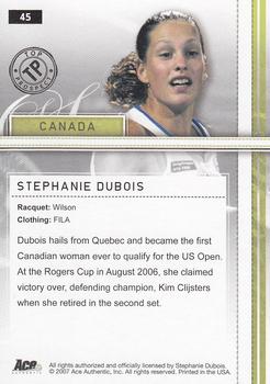 2007 Ace Authentic Straight Sets #45 Stephanie Dubois Back