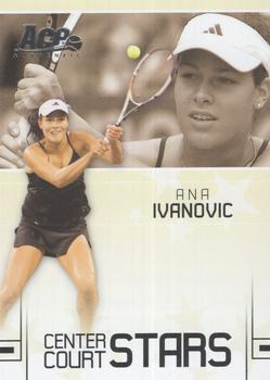 2006 Ace Authentic Grand Slam - Center Court Stars #CC-11 Ana Ivanovic Front