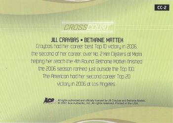 2007 Ace Authentic Straight Sets - Cross Court #CC-2 Jill Craybas / Bethanie Mattek Back