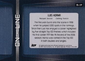 2007 Ace Authentic Straight Sets - On The Line Autographs #OL-19 Luis Horna Back