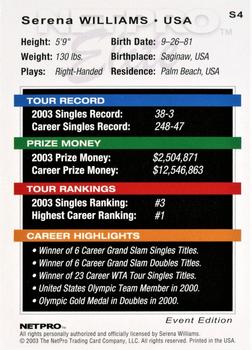 2003 NetPro - Elite Event Starter #S4 Serena Williams Back