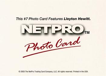 2003 NetPro - Photo Cards #7 Lleyton Hewitt Back