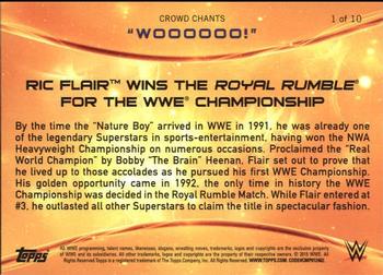 2015 Topps WWE - Crowd Chants: WOOOOOO! #1 Ric Flair Wins the Royal Rumble for the WWE Championship Back