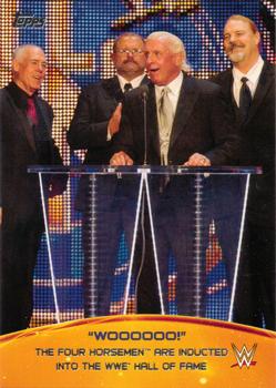 2015 Topps WWE - Crowd Chants: WOOOOOO! #10 The Four Horsemen are Inducted into the WWE Hall of Fame Front