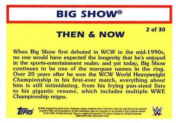 2015 Topps WWE Heritage - Then & Now #2 Big Show Back