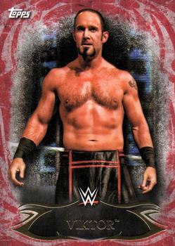 2015 Topps WWE Undisputed - Red #81 Viktor Front