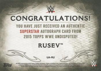 2015 Topps WWE Undisputed - Autographs Black #UA-RU Rusev Back