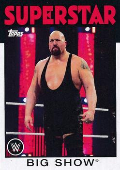 2016 Topps WWE Heritage #4 Big Show Front