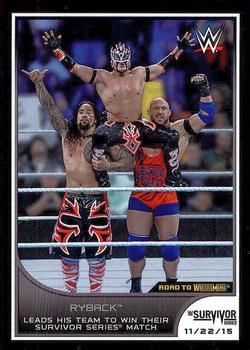 2016 Topps WWE Road to Wrestlemania - Short Prints #13 Ryback Front