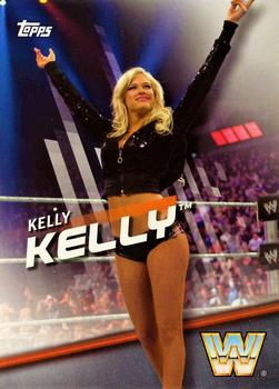 2016 Topps WWE Divas Revolution #10 Kelly Kelly Front