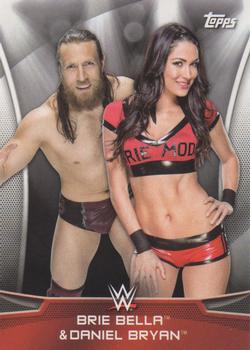 2016 Topps WWE Divas Revolution - Power Couples #6 Brie Bella & Daniel Bryan Front